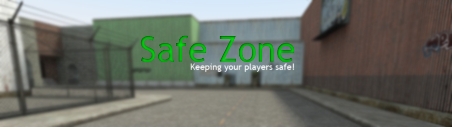 Safe Zone - Protect your players!